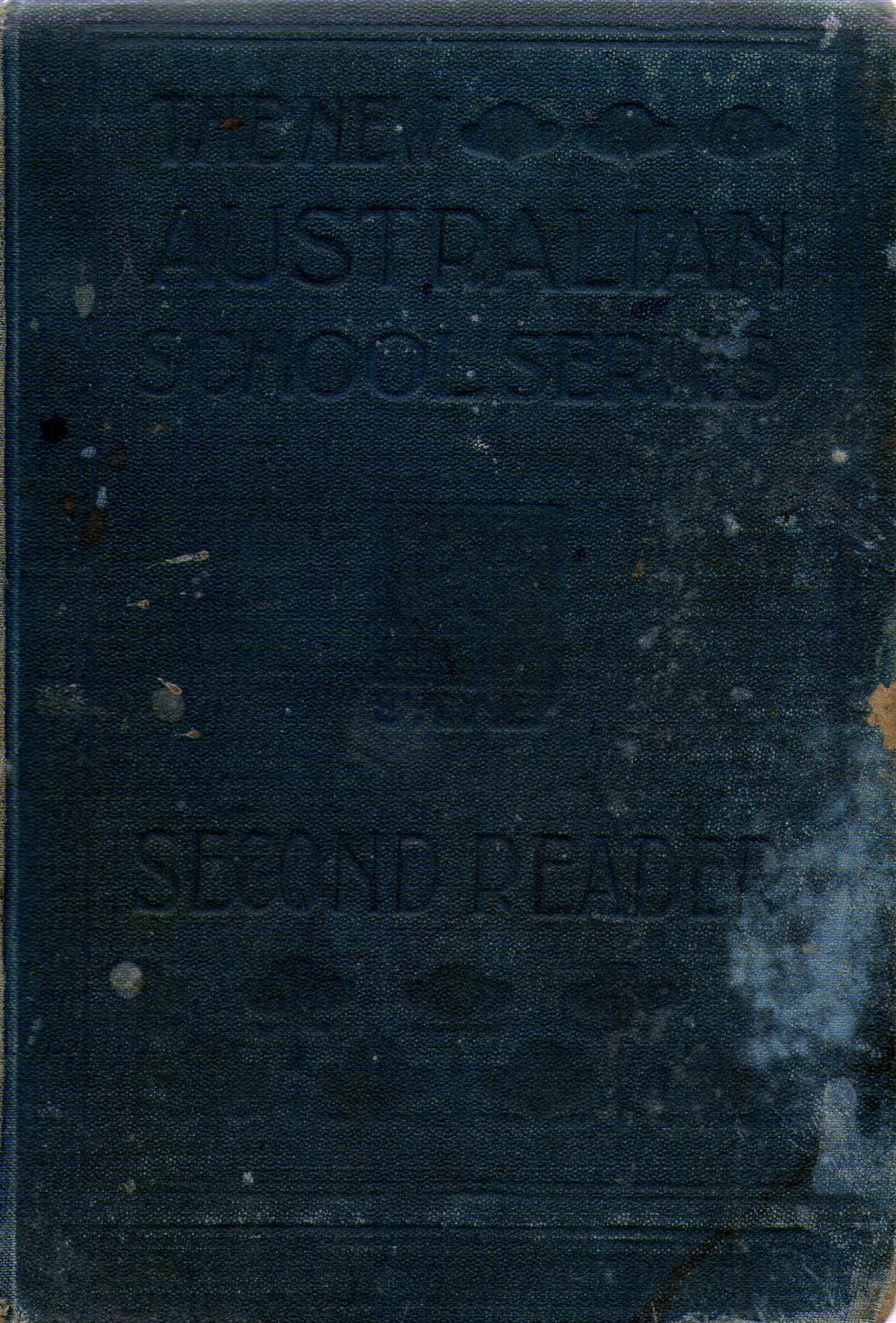 The New Australian School Series - Second Reader, c. 1905