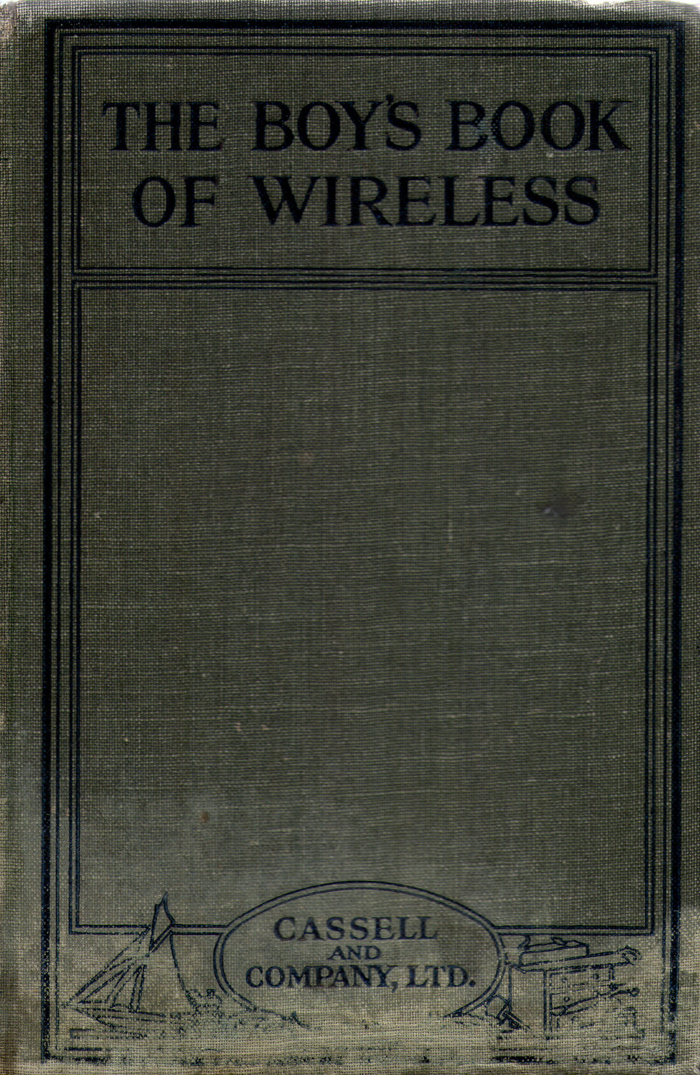 The Boy's Book of Wireless, 1924