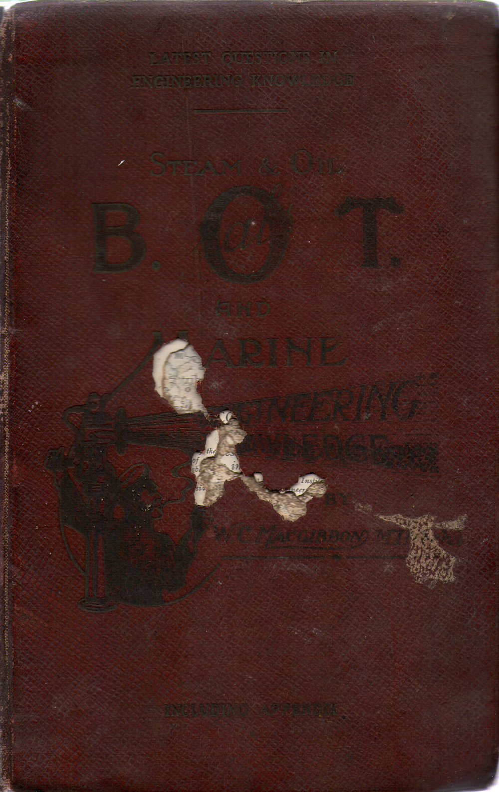 B. O. T Orals and Marine Engineering Knowledge, Steam &amp; Oil, c. 1900