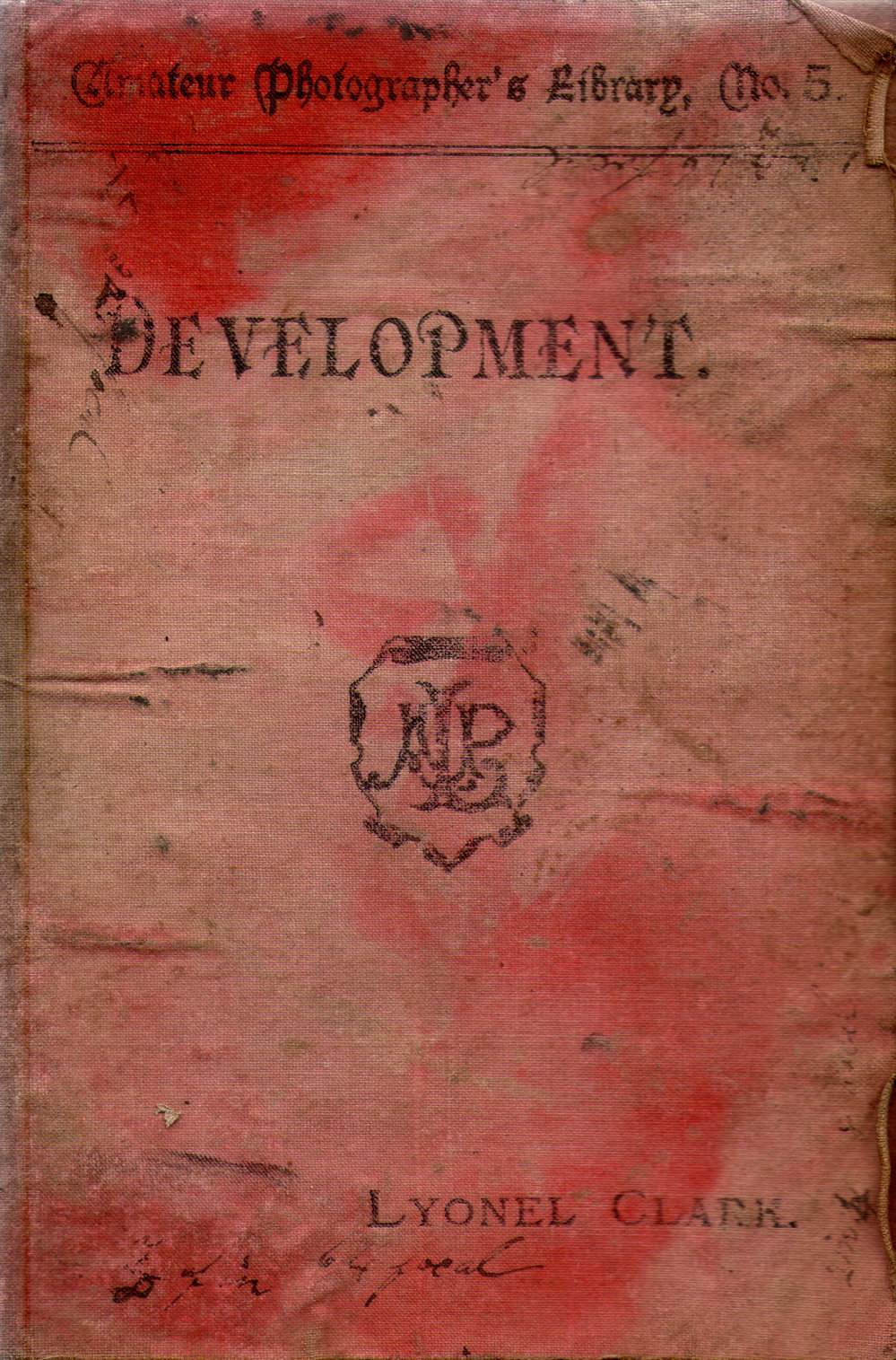 Amateur Photographer's Library No. 5: Development, 1893