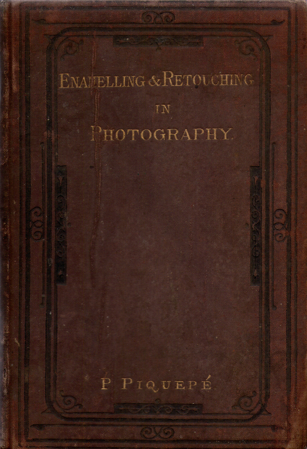 Practical Treatise on Enamelling &amp; Retouching in Photography, 1876
