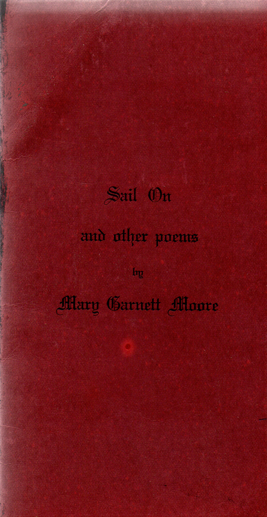Sail On and other poems, c. 1950