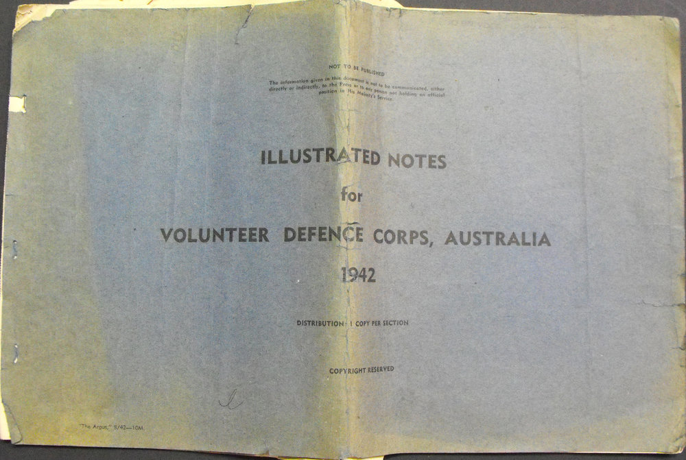 Illustrated Notes for Volunteer Defence Corps, Australia, 1942