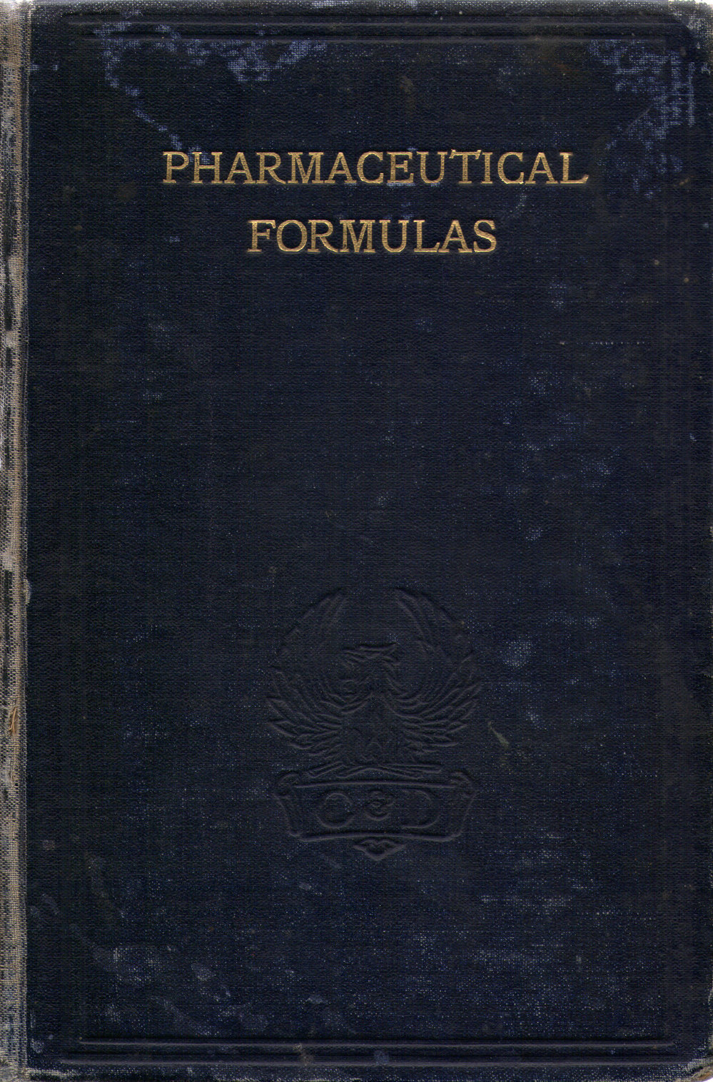 Pharmaceutical Formulas, Vol. 1, 1929
