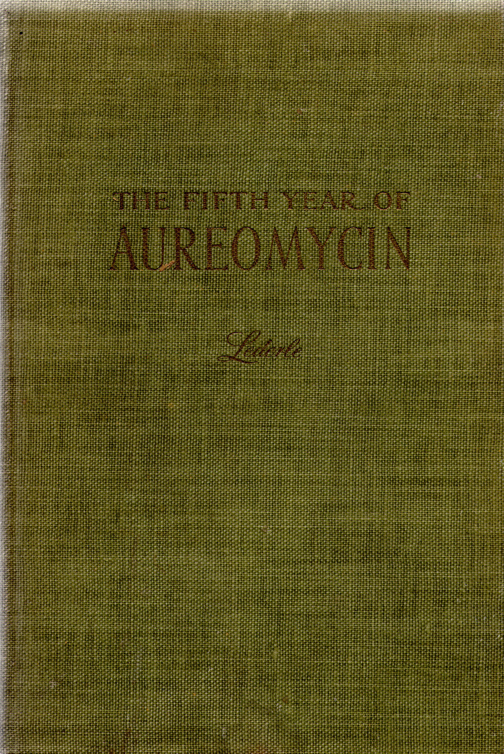 The Fifth Year of Aureomycin, 1952