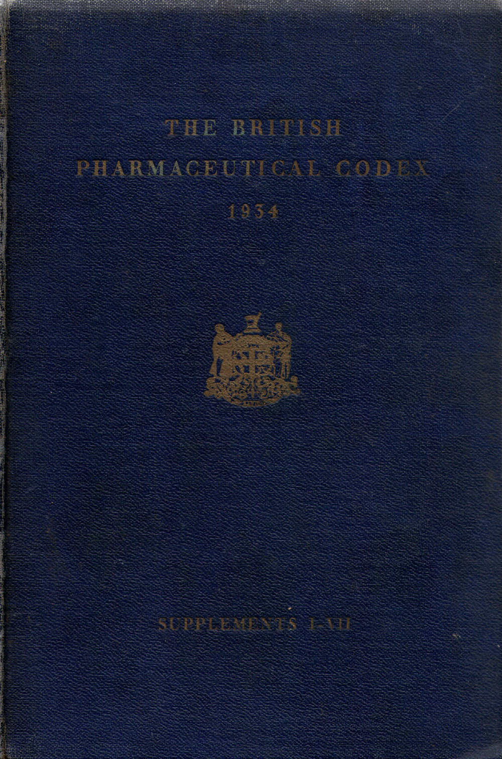 The British Pharmaceutical Codex, Supplements I-VII, 1934