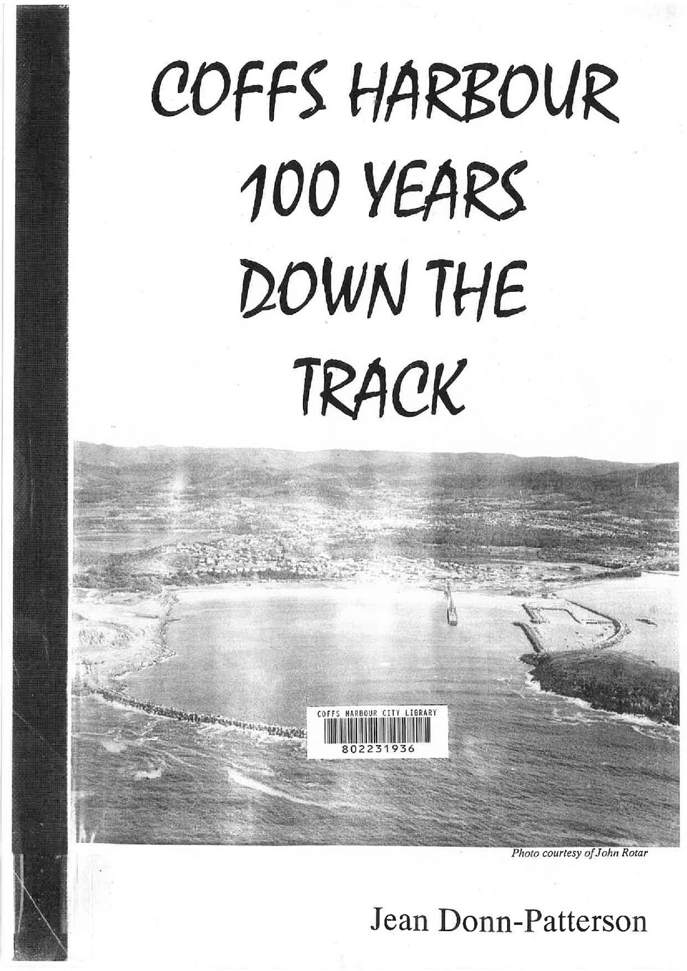 Coffs Harbour 100 years down the track