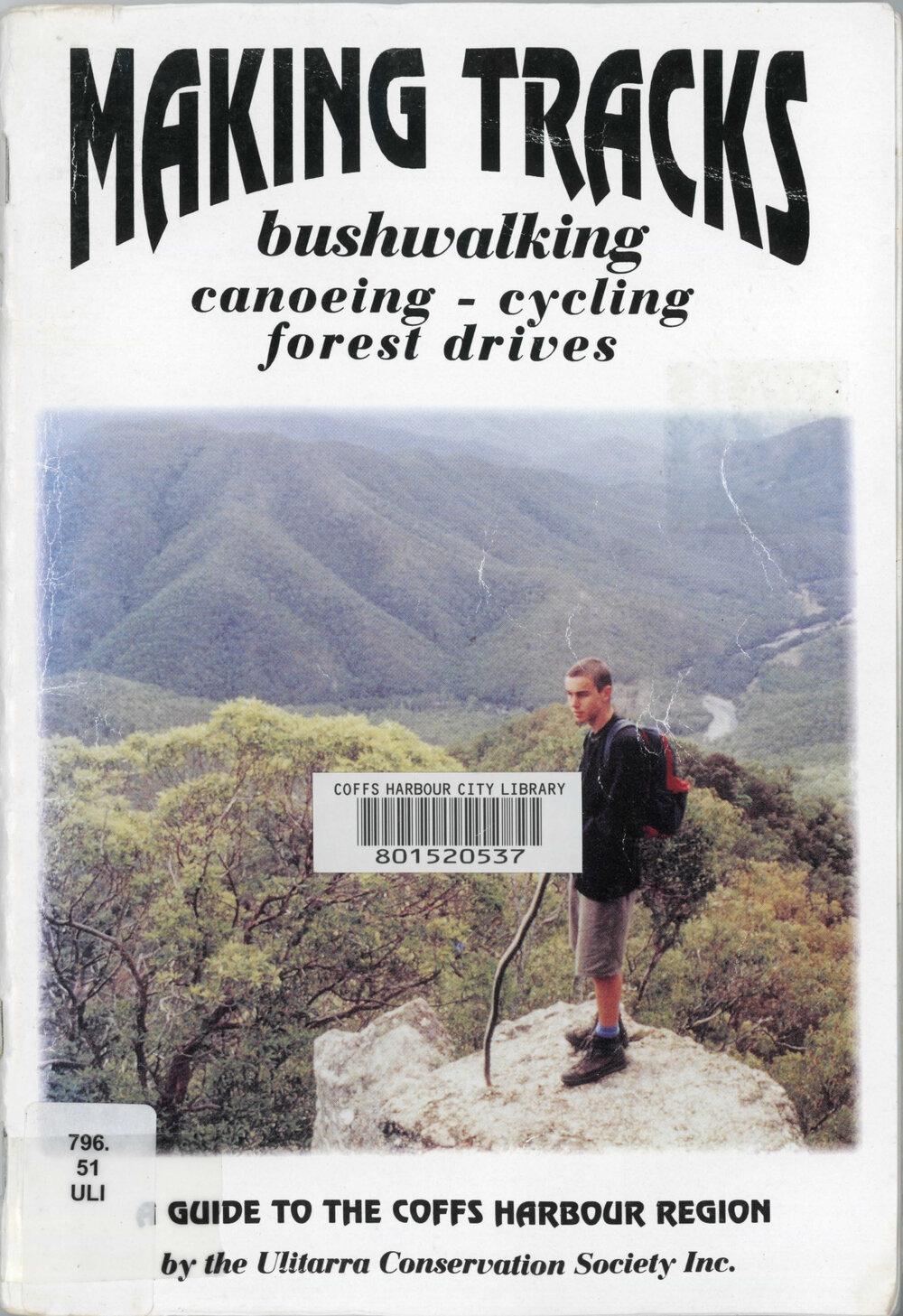 Making Tracks : a guide to the Coffs Harbour region