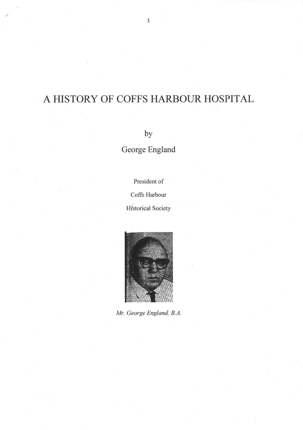 A history of Coffs Harbour Hospital, 1970