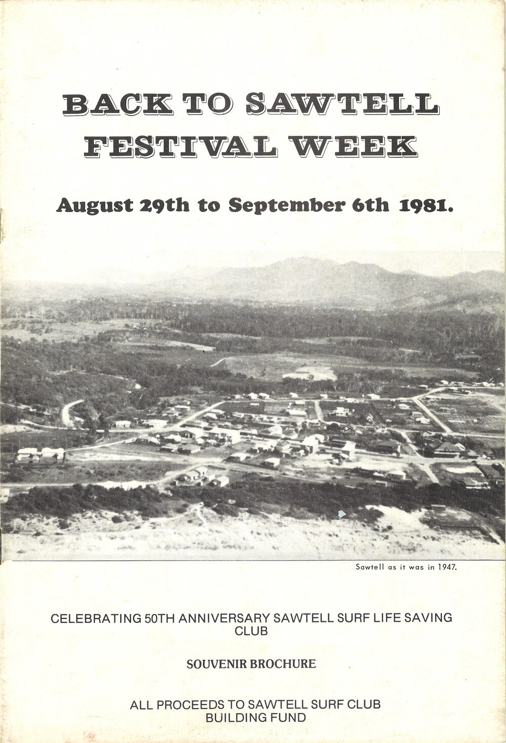 Back to Sawtell Festival Week, 29 August - 6 September 1981