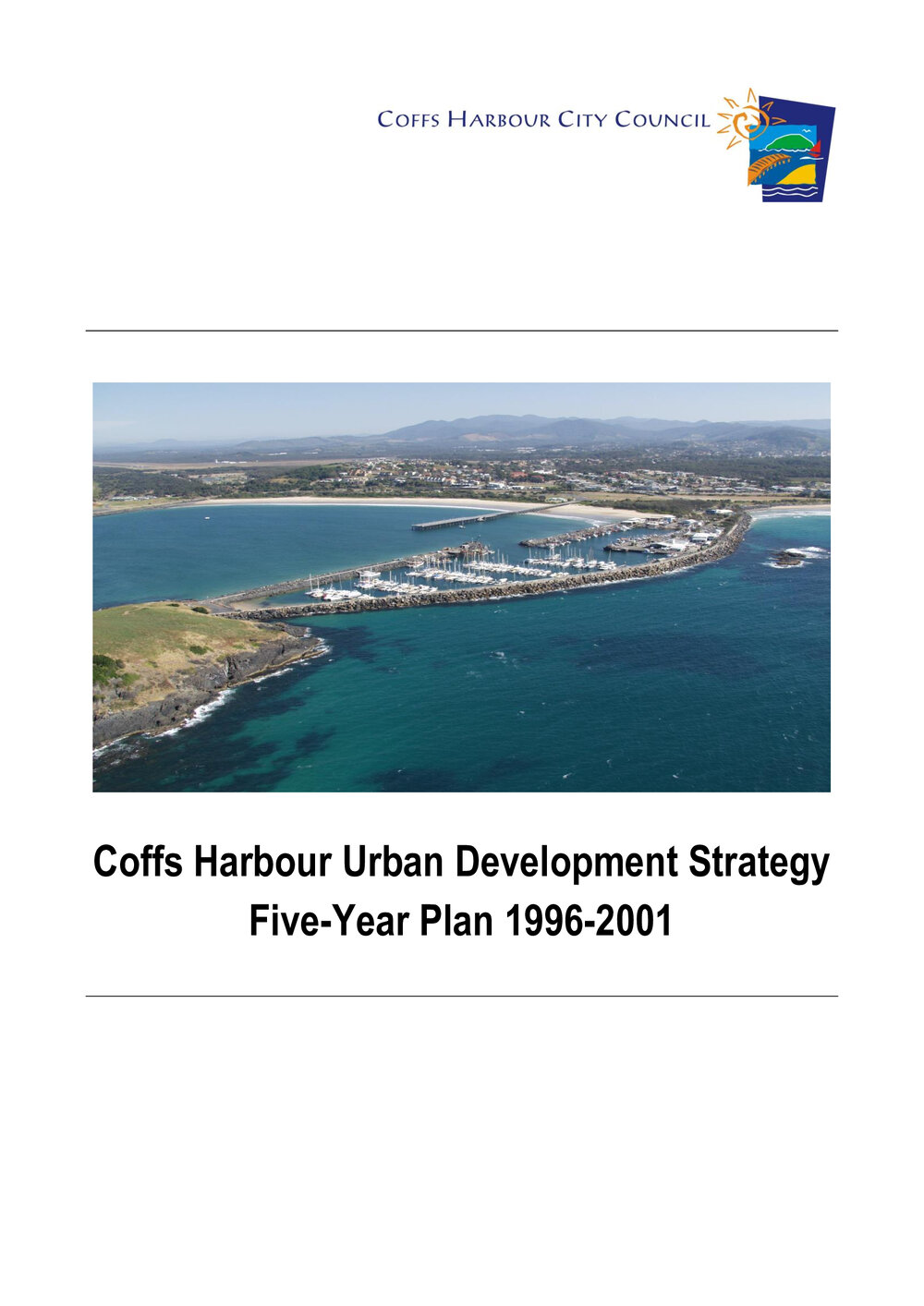 Coffs Harbour Urban Development Strategy 1996 - 2001