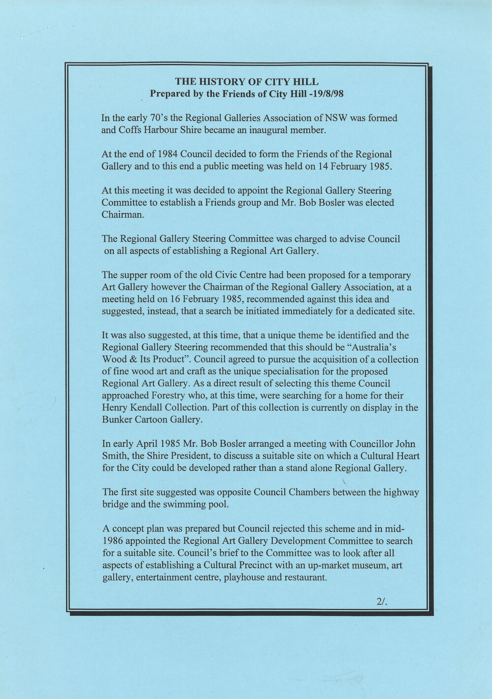 The History of City Hill, 19 August 1998