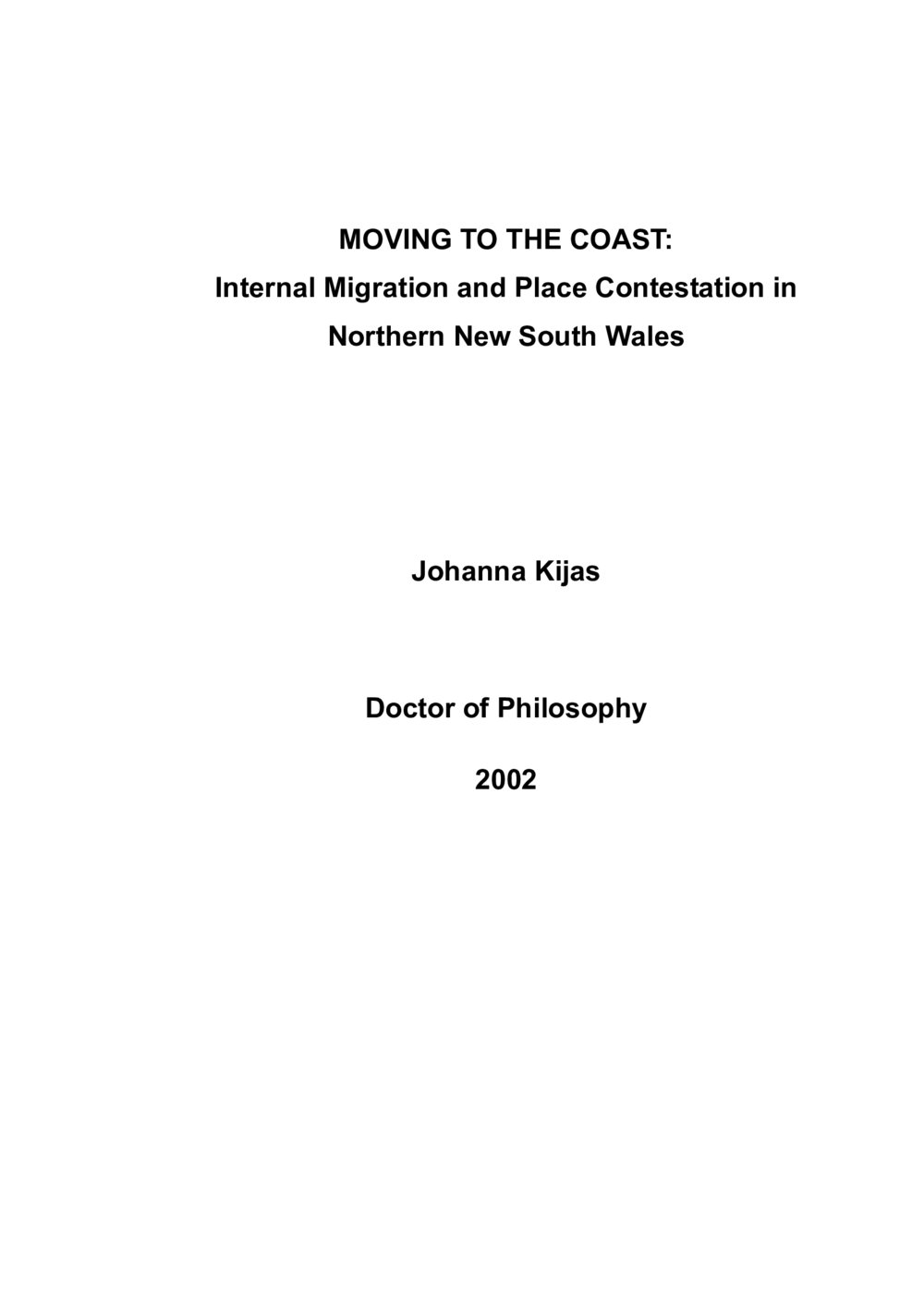 Moving to the Coast: Internal Migration and Place Contestation in Northern New South Wales