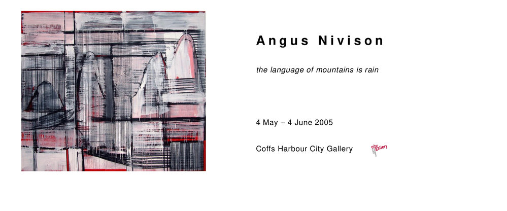 Angus Nivison: the language of mountains is rain