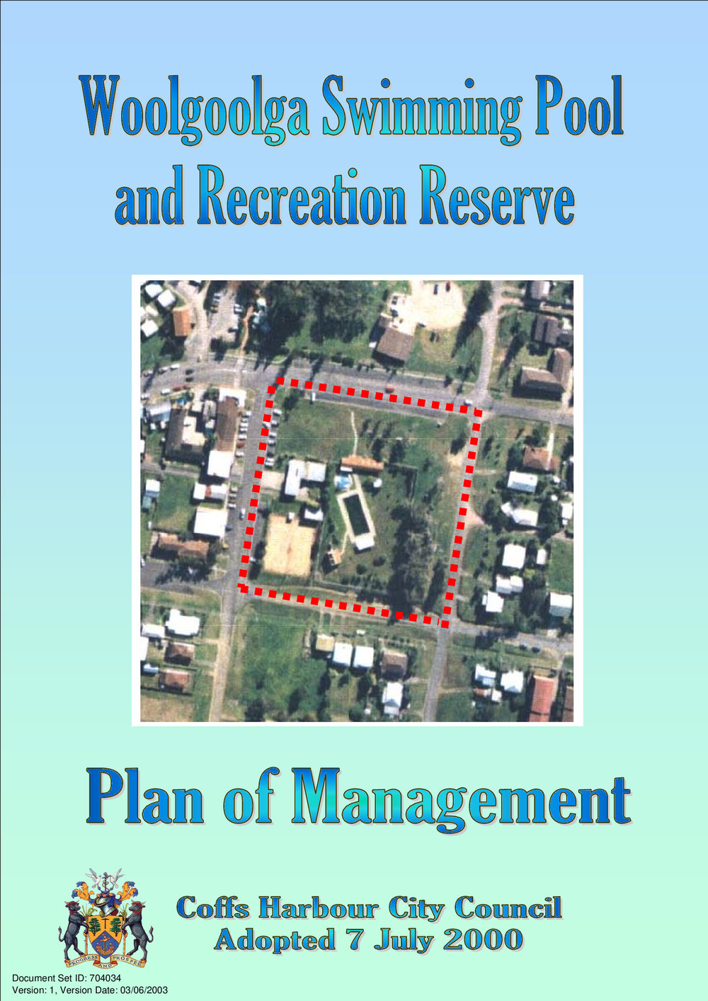 Woolgoolga Swimming Pool and Recreation Reserve Plan of Management 