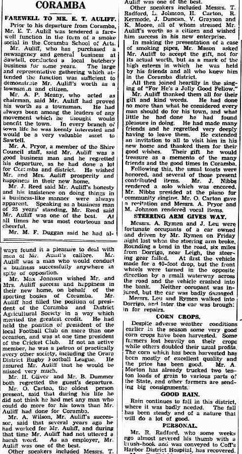 Coramba
Farwell to Mr E. T. Auliff

(1937, June 9). Daily Examiner (Grafton, NSW : 1915 - 1954), p. 7. http://nla.gov.au/nla.news-article193606610