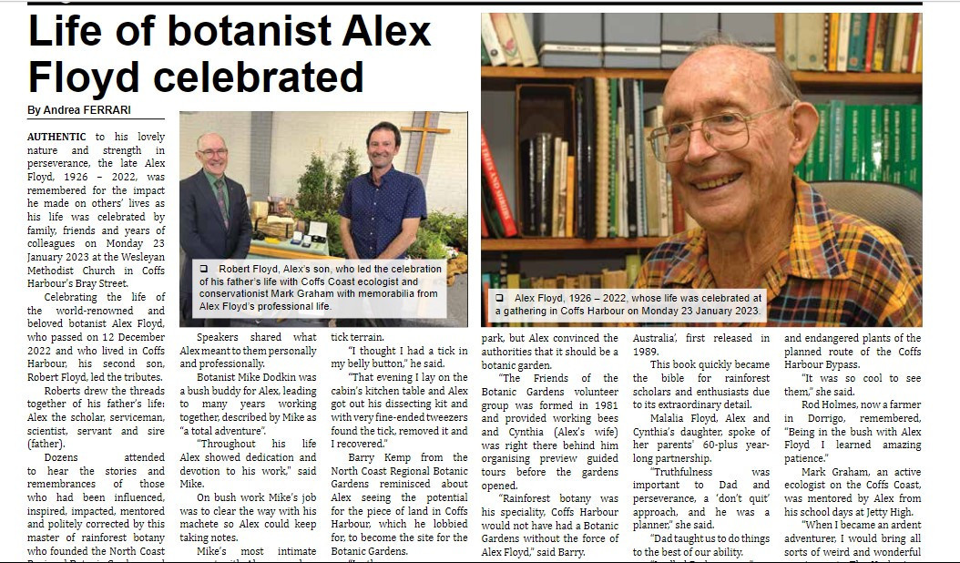 Life of botanist Alex Floyd celebrated (part a)
News of the Area, 30 january 2023, p.8
https://nla.gov.au/nla.obj-3137340256/view