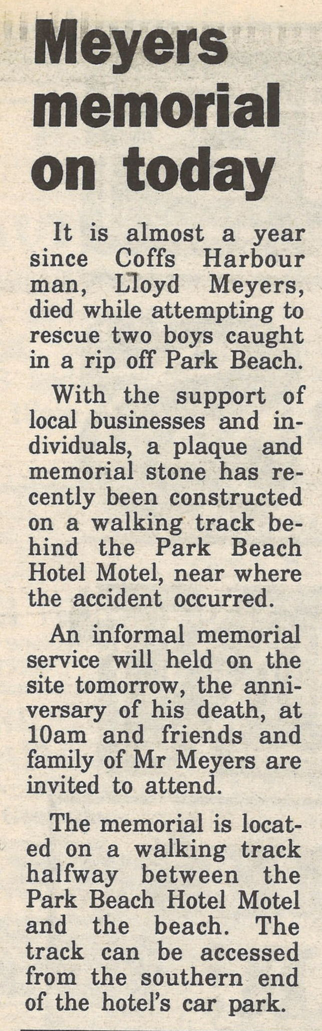 Meyers memorial on today
Coffs Harbour Advocate
7 August 1996, p.7
