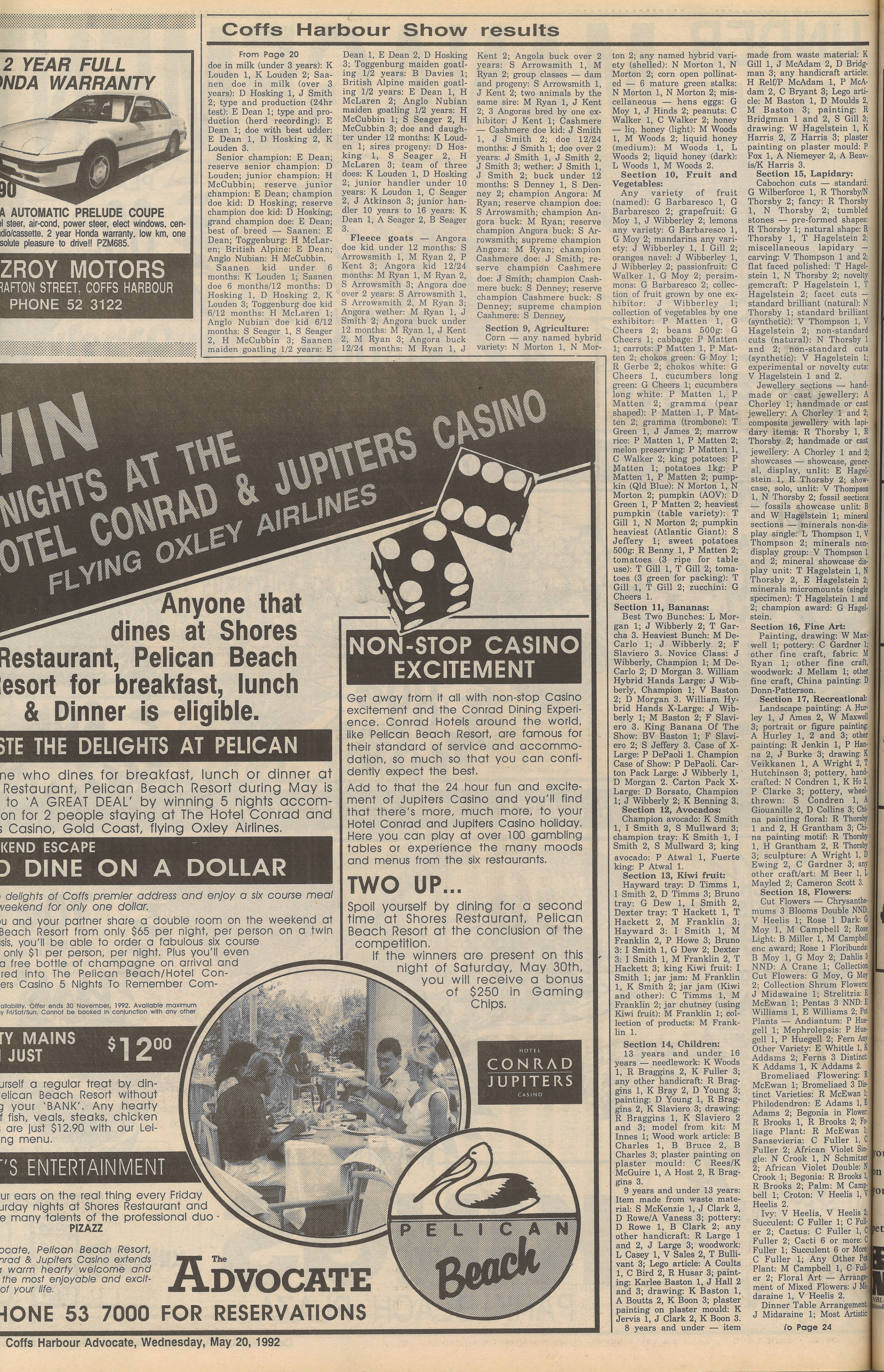 Coffs Harbour Show results
Coffs Harbour Advocate
20 May 1992, p.22