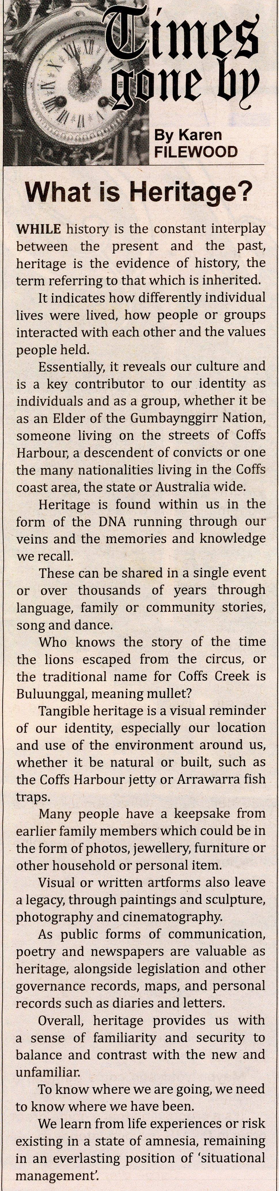 What is Heritage ?
News of the Area - Coffs Coast 
20 November 2020, p.31