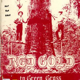 Red Gold to Green Grass: The Early History of the Upper Orara Valley