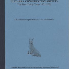 Ulitarra Conservation Society: The First Thirty Years 1971 - 2001