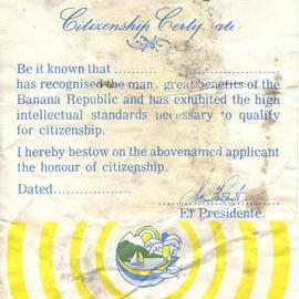 The Banana Republic Citizenship Certificate, 1979