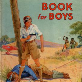 The Bounty Book for Boys, c. 1930