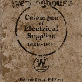 Westinghouse Catalogue of Electrical Supplies, 1928 - 1930