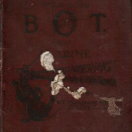 B. O. T Orals and Marine Engineering Knowledge, Steam & Oil, c. 1900