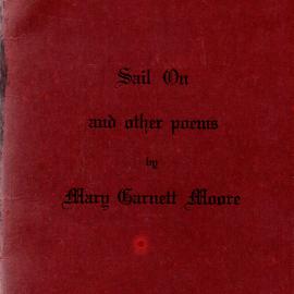 Sail On and other poems, c. 1950