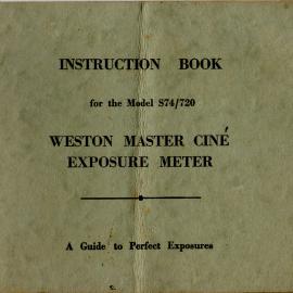 Instruction Book for the Model S74/720 Weston Master Cine Exposure Meter, c. 1960