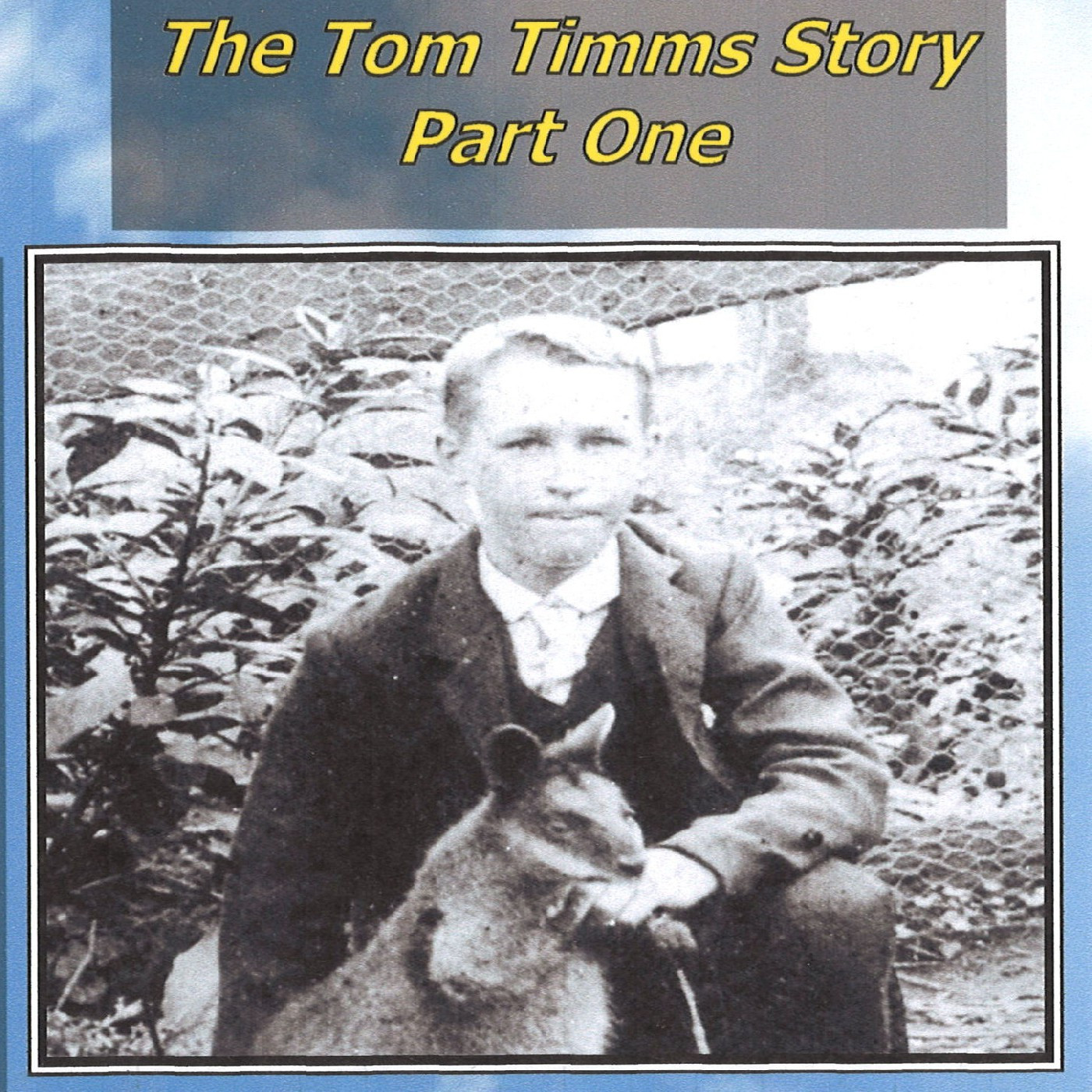 The Tom Timms Story Part 1