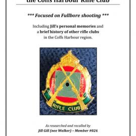 Formation and history of the Coffs Harbour Rifle Club