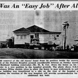 Transfer of nurses' cottage, 14 July 1963