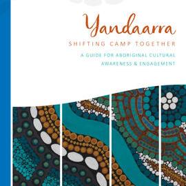 Yandaarra : Shifting camp together
