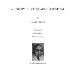 A history of Coffs Harbour Hospital, 1970