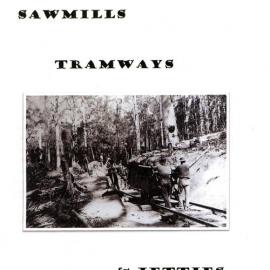 Sawmills tramways & jetties