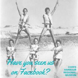 Coffs Harbour Regional Museum newsletter