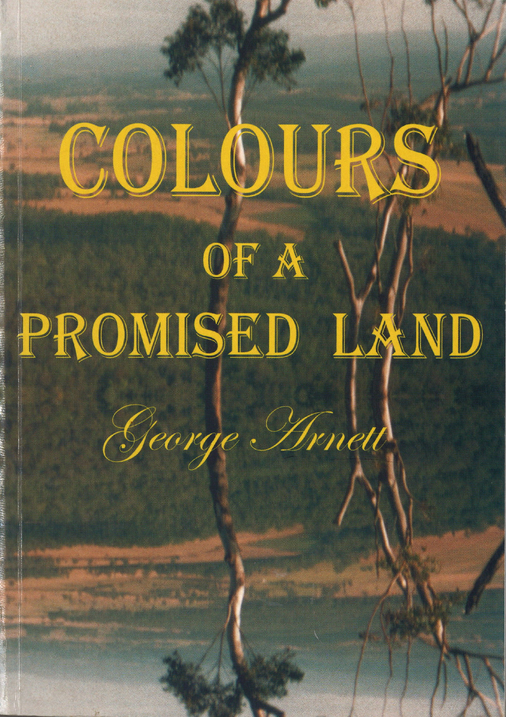 Colours of a Promised Land